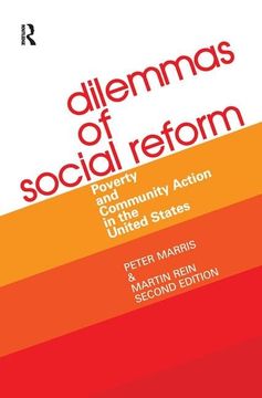 portada Dilemmas of Social Reform: Poverty and Community Action in the United States (en Inglés)