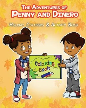 portada The Adventures of Penny and Dinero: Holiday Coloring & Activity Book (en Inglés)