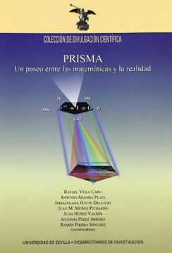 portada Prisma: Un Paseo Entre las Matemáticas y la Realidad: 15 (Colección de Divulgación Científica) (in Spanish)