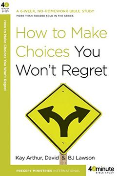 portada How to Make Choices you Won't Regret (40-Minute Bible Studies) (en Inglés)