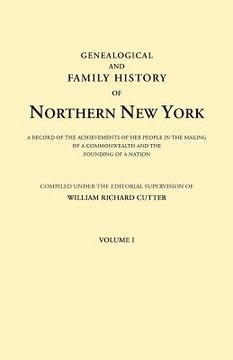 portada genealogical and family history of northern new york. a record of the achievements of her people in the making of a commonwealth and the founding of a