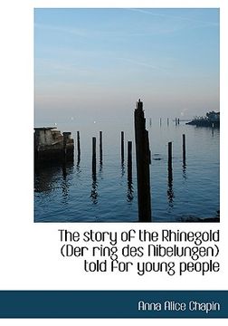 portada the story of the rhinegold (der ring des nibelungen) told for young people