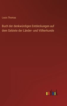 portada Buch der denkwürdigen Entdeckungen auf dem Gebiete der Länder- und Völkerkunde (in German)