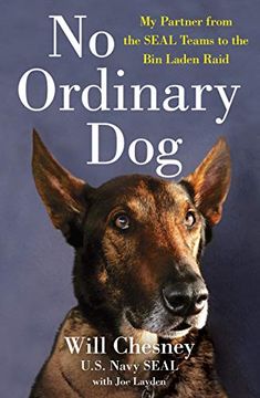 portada No Ordinary Dog: My Partner From the Seal Teams to the bin Laden Raid (in English)