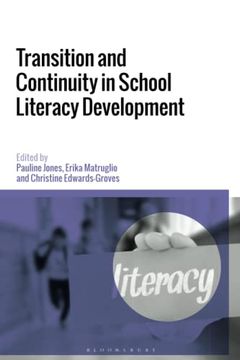 portada Transition and Continuity in School Literacy Development 