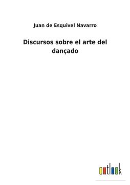 portada Discursos sobre el arte del dançado (in Spanish)