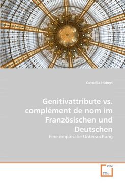 portada Genitivattribute vs. complément de nom im Französischen und Deutschen