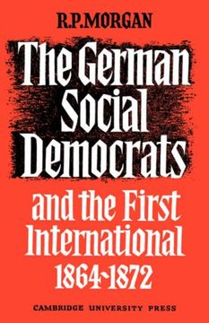 portada The German Social Democrats and the First International: 1864-1872 (en Inglés)