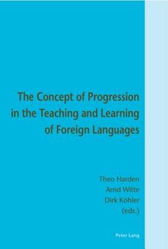 portada The Concept of Progression in the Teaching and Learning of Foreign Languages (en Inglés)