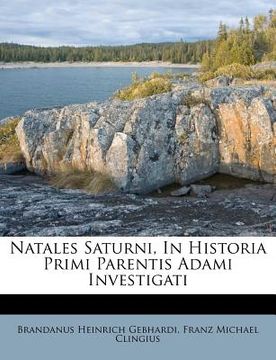 portada natales saturni, in historia primi parentis adami investigati (en Inglés)