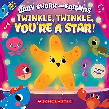 portada Twinkle Twinkle, You'Re a Star (Baby Shark and Friends) (en Inglés)