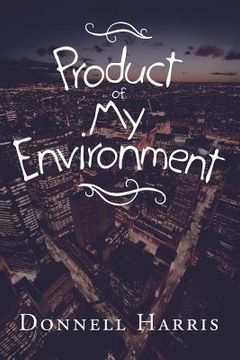 portada Product of My Environment (en Inglés)