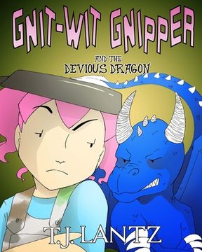 portada Gnit-Wit Gnipper and the Devious Dragon (en Inglés)
