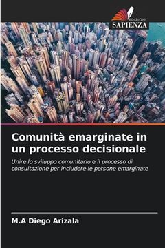 portada Comunità emarginate in un processo decisionale (en Italiano)