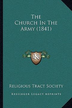 portada the church in the army (1841) (en Inglés)