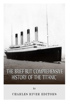 portada The Brief but Comprehensive History of the Titanic