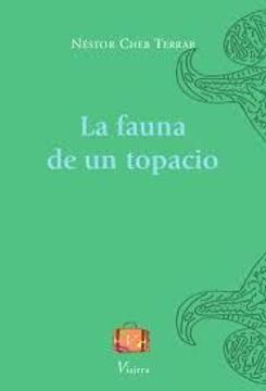 portada La Fauna de un Topacio