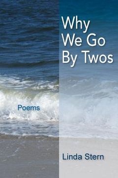 portada Why We Go by Twos: Poems (en Inglés)