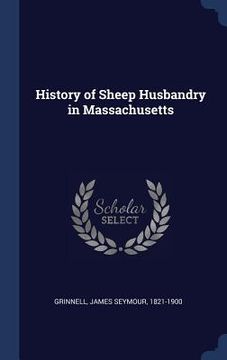 portada History of Sheep Husbandry in Massachusetts (in English)