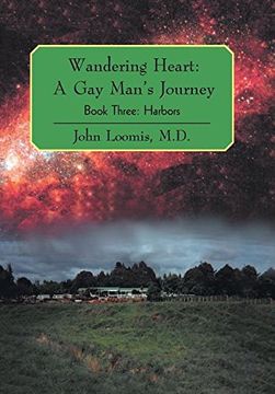 portada Wandering Heart: A Gay Man's Journey: Book Three: Harbors