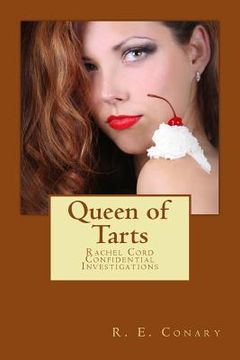 portada Queen of Tarts: Rachel Cord Confidential Investigations (in English)