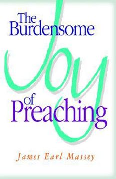portada the burdensome joy of preaching (en Inglés)