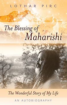 portada The Blessing of Maharishi: The Wonderful Story of my Life (en Inglés)