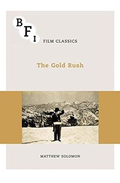 portada The Gold Rush (BFI Film Classics)