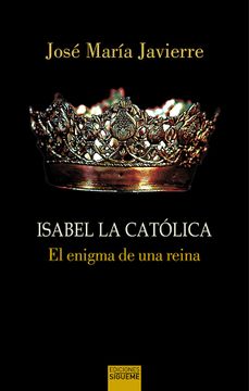 portada Isabel la Católica (el Rostro de los Santos) (in Spanish)
