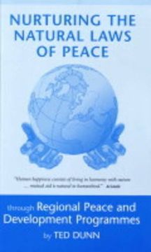 portada Nurturing the Natural Laws of Peace: Through Regional Peace and Development Programmes (en Inglés)