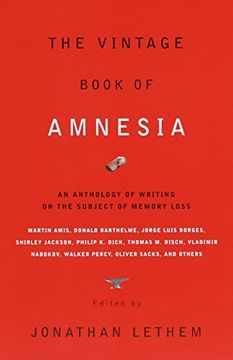 portada The Vintage Book of Amnesia: An Anthology of Writing on the Subject of Memory Loss (Vintage Crime 