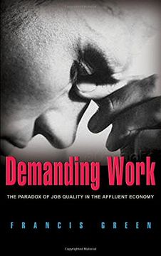 portada Demanding Work: The Paradox of job Quality in the Affluent Economy (en Inglés)