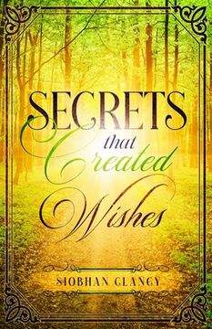 portada Secrets that Created Wishes (en Inglés)