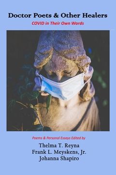 portada Doctor Poets & Other Healers: COVID in Their Own Words (en Inglés)