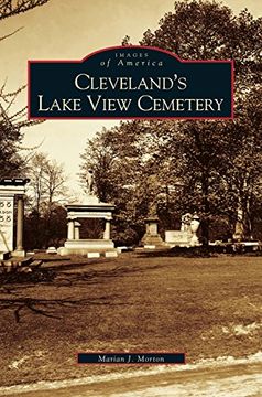 portada Cleveland's Lake View Cemetery (en Inglés)
