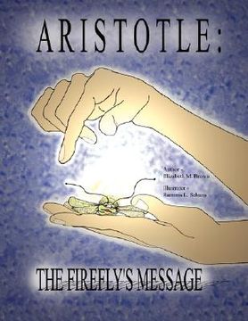 portada aristotle: the firefly's message (in English)