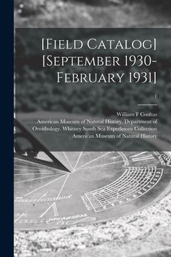 portada [Field Catalog] [September 1930-February 1931]; 1 (in English)