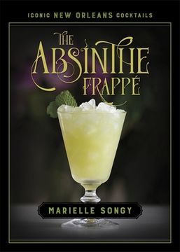 portada The Absinthe Frappé (en Inglés)