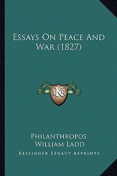 portada essays on peace and war (1827)