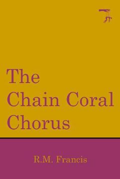 portada The Chain Coral Chorus (in English)