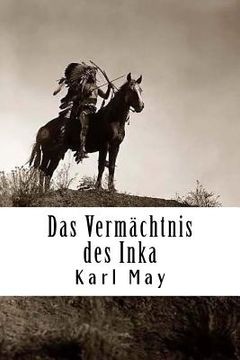 portada Das Vermächtnis des Inka (en Alemán)