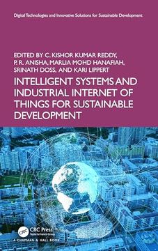 portada Intelligent Systems and Industrial Internet of Things for Sustainable Development (Digital Technologies and Innovative Solutions for Sustainable Development)