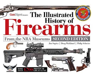 portada The Illustrated History of Firearms, 2nd Edition (in English)