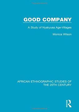 portada Good Company: A Study of Nyakyusa Age-Villages (en Inglés)