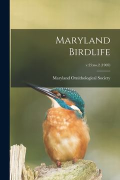 portada Maryland Birdlife; v.25: no.2 (1969) (en Inglés)