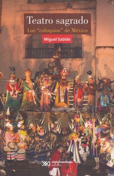 portada Teatro Sagrado. Los Coloquios de Mexico (in Spanish)