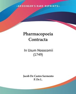 portada Pharmacopoeia Contracta: In Usum Nosocomii (1749) (in Latin)