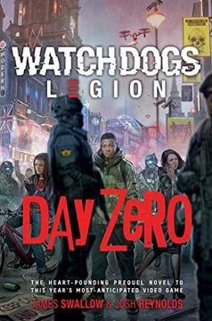 portada Day Zero: A Watch Dogs: Legion Novel 