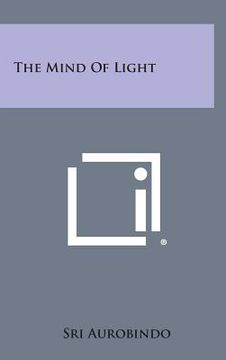 portada The Mind of Light (en Inglés)