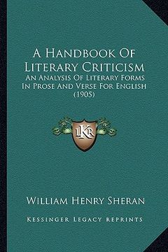 portada a handbook of literary criticism: an analysis of literary forms in prose and verse for english (1905)
